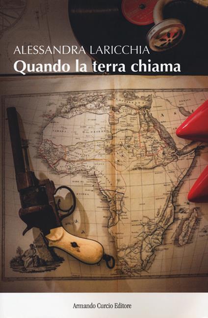 Quando la terra chiama - Alessandra Laricchia - copertina
