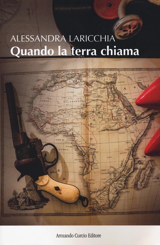 Quando la terra chiama - Alessandra Laricchia - copertina