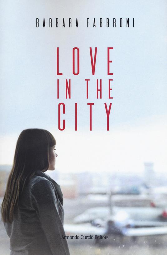 Love in the city - Barbara Fabbroni - copertina