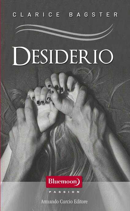Desiderio - Clarice Bagster - ebook