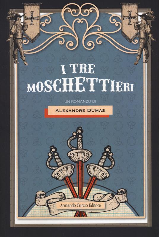I tre moschettieri - Alexandre Dumas - copertina