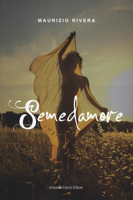 Semedamore - Maurizio Rivera - copertina