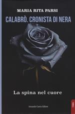 Calabrò. La spina nel cuore