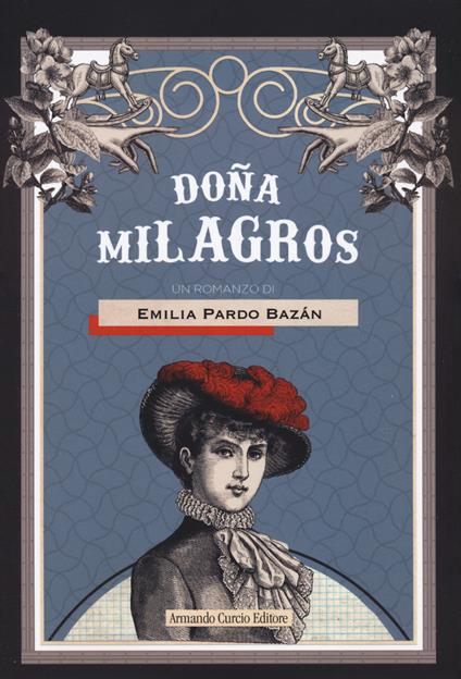 Doña Milagros - Emilia Pardo Bazán - copertina