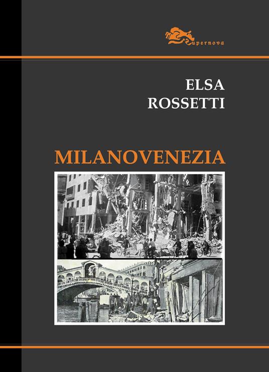 Milanovenezia - Elsa Rossetti - copertina