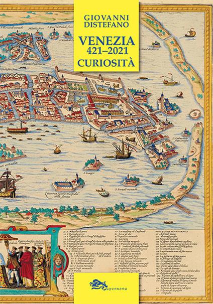 Venezia 421-2021. Curiosità - Giovanni Distefano - copertina