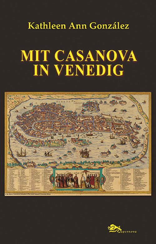 Mit Casanova in Venedig - Kathleen Ann González - copertina