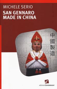 San Gennaro made in Cina