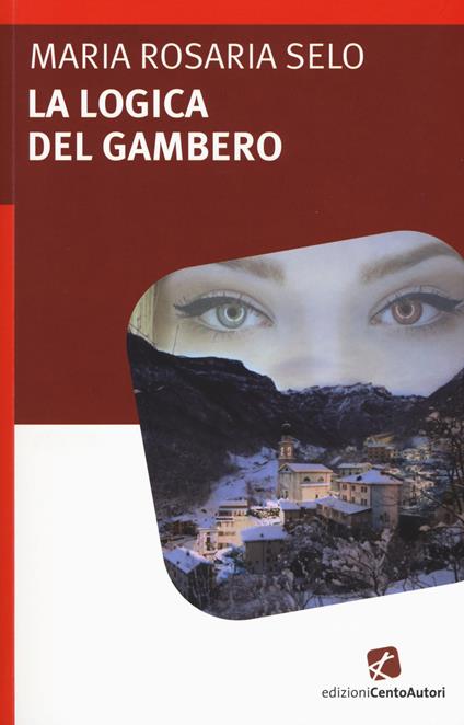 La logica del gambero - Maria Rosaria Selo - copertina