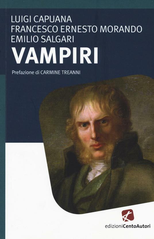 Vampiri - Luigi Capuana,Francesco Ernesto Morando,Emilio Salgari - copertina