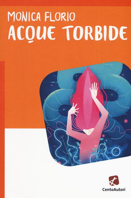 Acque torbide - Monica Florio - copertina