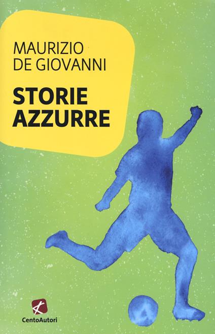 Storie azzurre - Maurizio de Giovanni - copertina