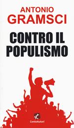 Contro il populismo