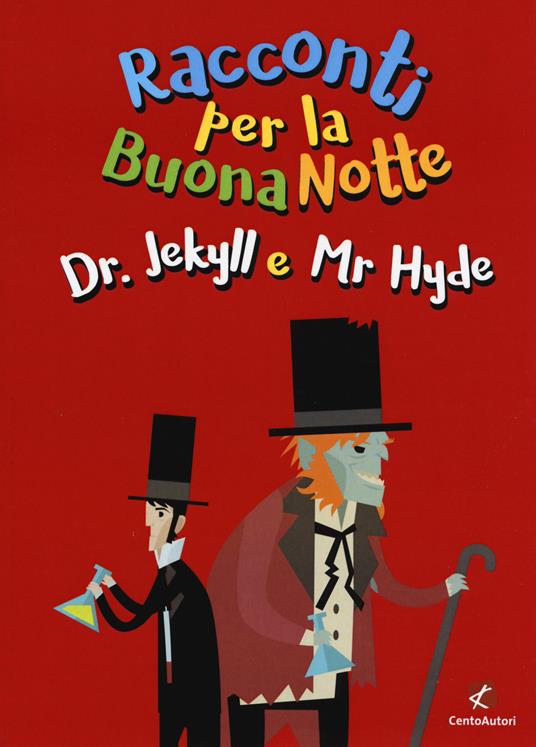 Dr. Jekyll e Mr. Hyde da Robert Louis Stevenson - Tonino Scala - copertina