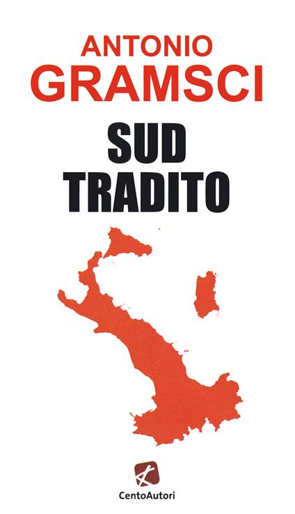 Sud tradito - Antonio Gramsci - copertina