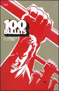 100 bullets. Vol. 12 - Brian Azzarello,Eduardo Risso - copertina