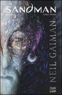 Sandman deluxe. Vol. 1: Preludi e notturni. - Neil Gaiman - copertina