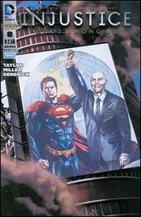 Injustice. Gods among us. Vol. 8 - Brian Buccellato,Mike Miller,Bruno Redondo - copertina