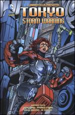 Tokyo Storm Warning e Mek