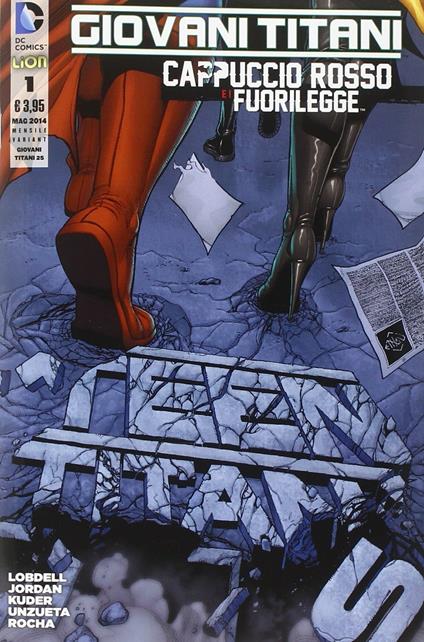 Giovani titani. Cappuccio Rosso. Ediz. variant. Vol. 1 - copertina