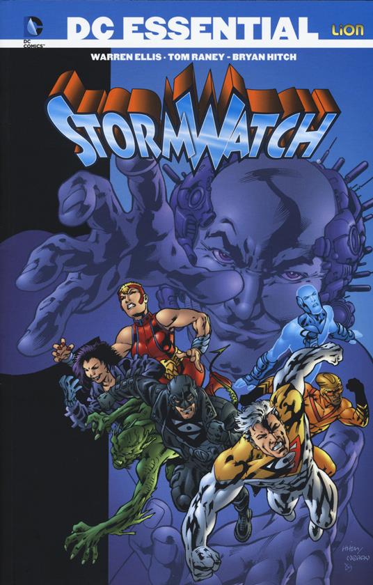 Stormwatch. Vol. 2 - Warren Ellis,Tom Raney,Bryan Hitch - copertina