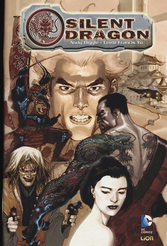 Silent Dragon - Andy Diggle,Leinil Francis Yu - copertina