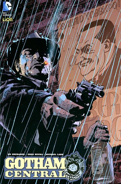 Bersaglio. Gotham Central. Vol. 2 - Ed Brubaker - copertina