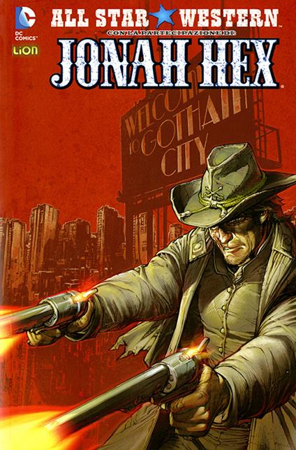 Sangue, sesso e magia. All star western. Vol. 7 - Justin Gray - copertina