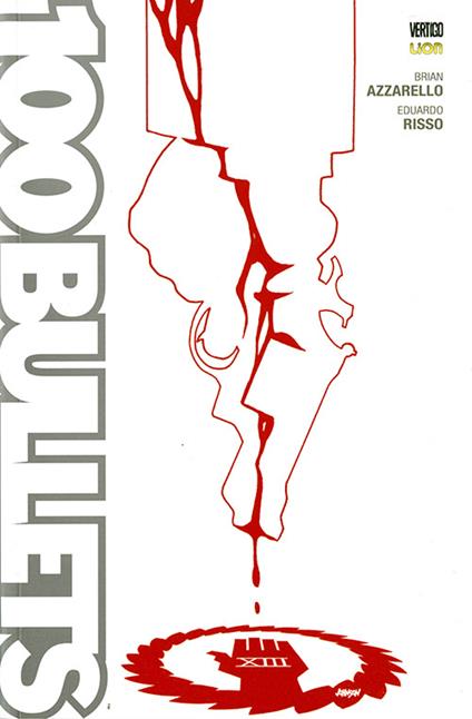 100 bullets. Vol. 17 - Brian Azzarello - copertina