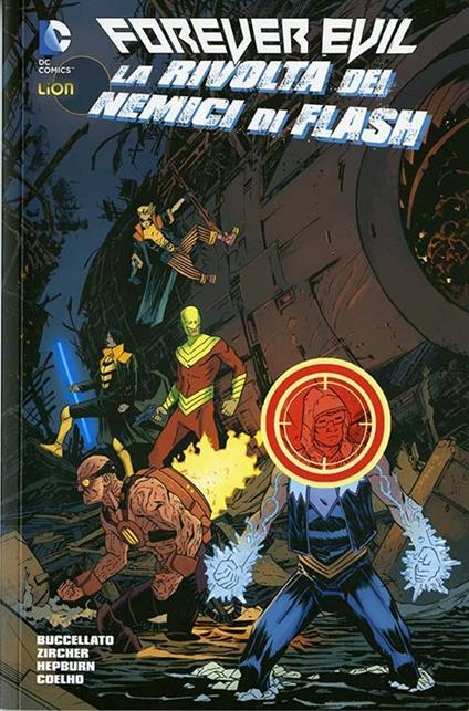 Forever Evil: la rivolta dei nemici di Flash - Brian Buccellato - copertina