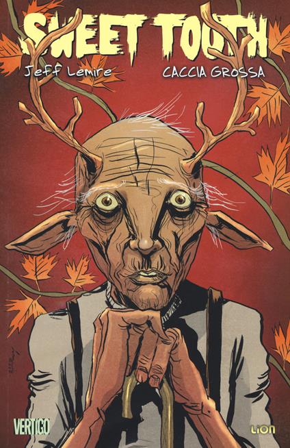 Caccia grossa. Sweet tooth. Vol. 6 - Jeff Lemire - copertina