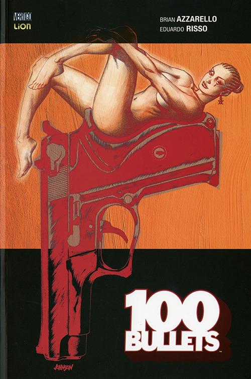 100 bullets - Brian Azzarello,Eduardo Risso - copertina