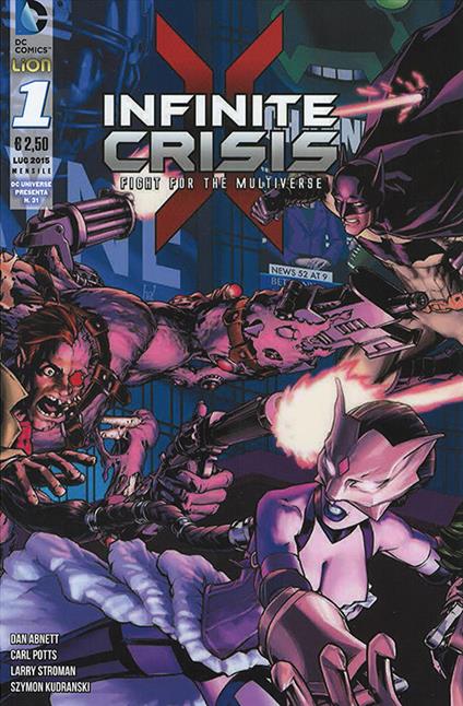 Infinite crisis. Fight for multiverse. Vol. 1 - Dan Abnett - copertina