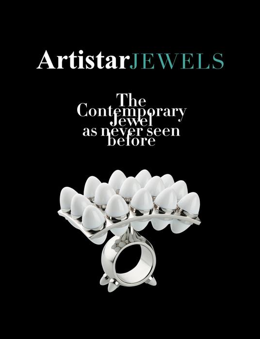 Artistar Jewels 2018. The contemporary jewels as never seen before. Ediz. a colori - copertina