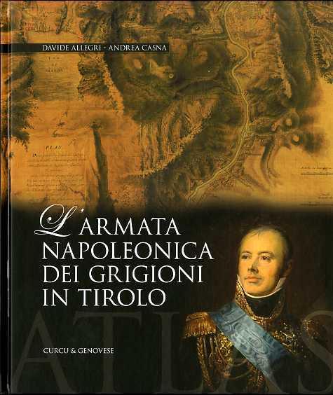 L'armata napoleonica dei Grigioni in Tirolo