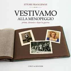 Vestivamo alla menopeggio - Ettore Frangipane - copertina