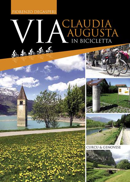 Via Claudia Augusta in bicicletta - Fiorenzo Degasperi - copertina