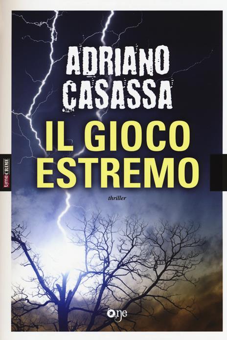 Il gioco estremo - Adriano Casassa - copertina