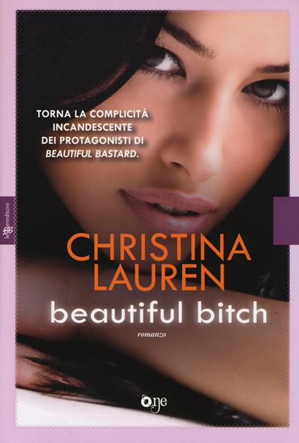 Beautiful bitch - Christina Lauren - copertina