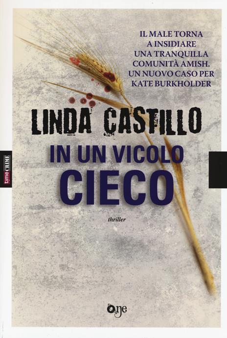 In un vicolo cieco - Linda Castillo - copertina