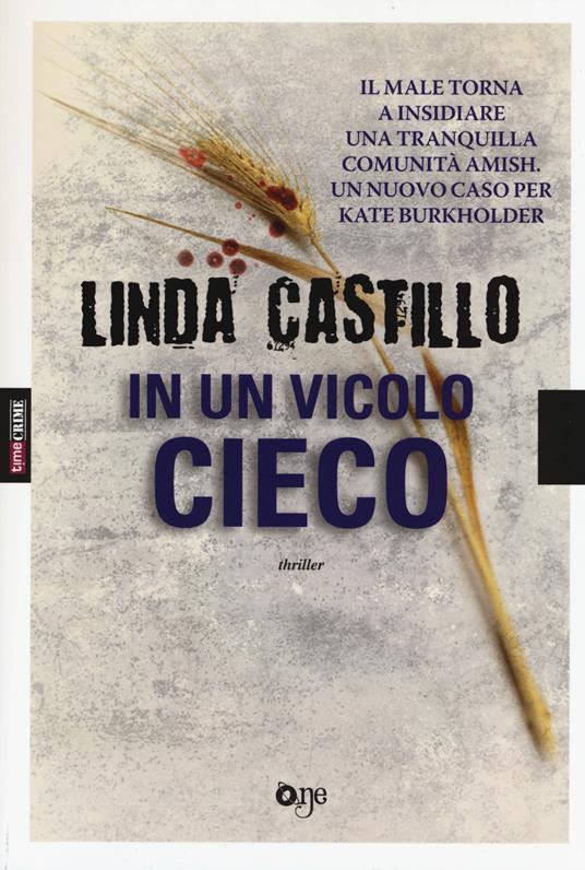 In un vicolo cieco - Linda Castillo - copertina