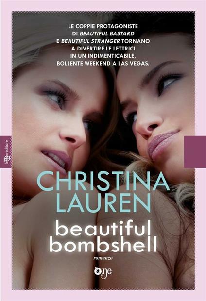 Beautiful bombshell - Christina Lauren,S. Pillin - ebook