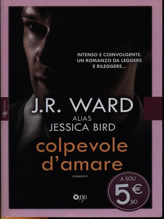 Colpevole d'amare - J. R. Ward - copertina