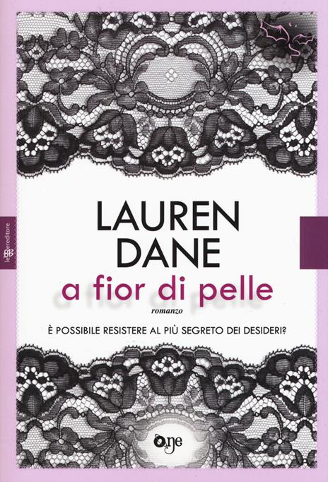 A fior di pelle - Lauren Dane - copertina