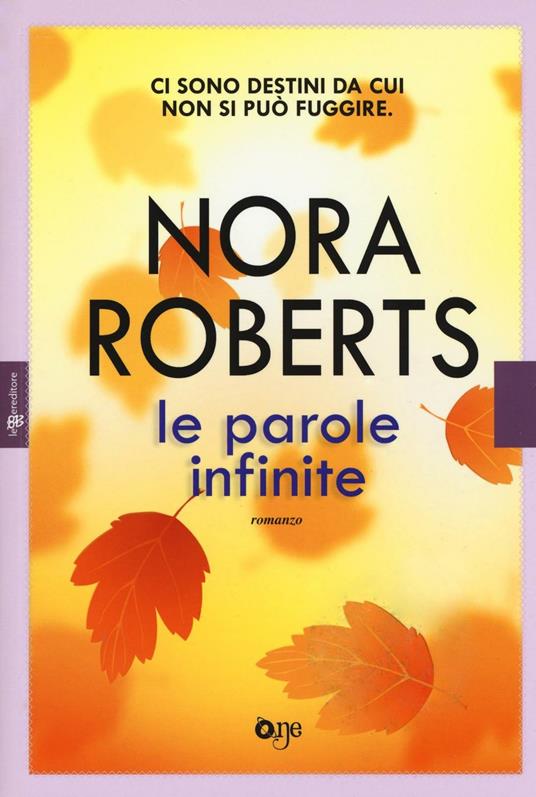 Le parole infinite - Nora Roberts - copertina