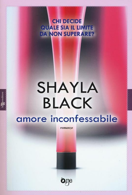 Amore inconfessabile - Shayla Black - 5