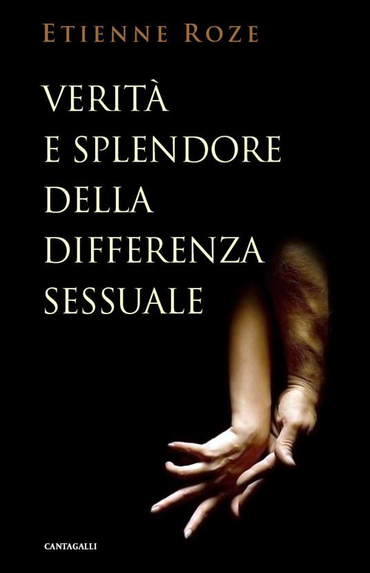 Verità e splendore della differenza sessuale - Etienne Roze - ebook