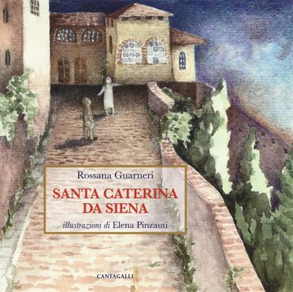 Santa Caterina da Siena - Rossana Guarneri - copertina