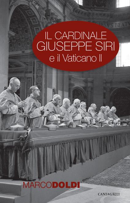 Il cardinale Giuseppe Siri e il Vaticano II. L'impegno per il rinnovamento della Chiesa - Marco Doldi - ebook