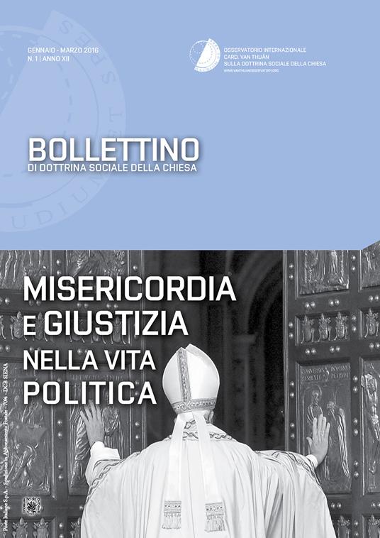 Bollettino di dottrina sociale della Chiesa (2016). Vol. 1: Misericordia e giustizia nella vita politica - copertina